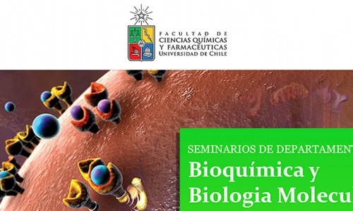 Seminarios de Departamento Bioquímica y Biología Molecular
