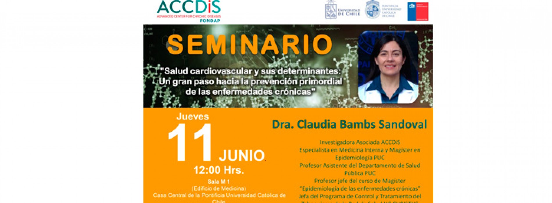 SEMINARIO ACCDiS «Salud cardiovascular y sus determinantes: Un gran paso hacia la prevención primordial de las enfermedades crónicas»