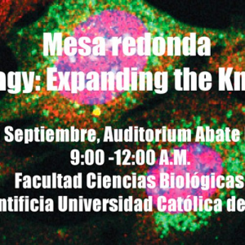 Invitación Mesa redonda «Autophagy: Expanding the knowledge»