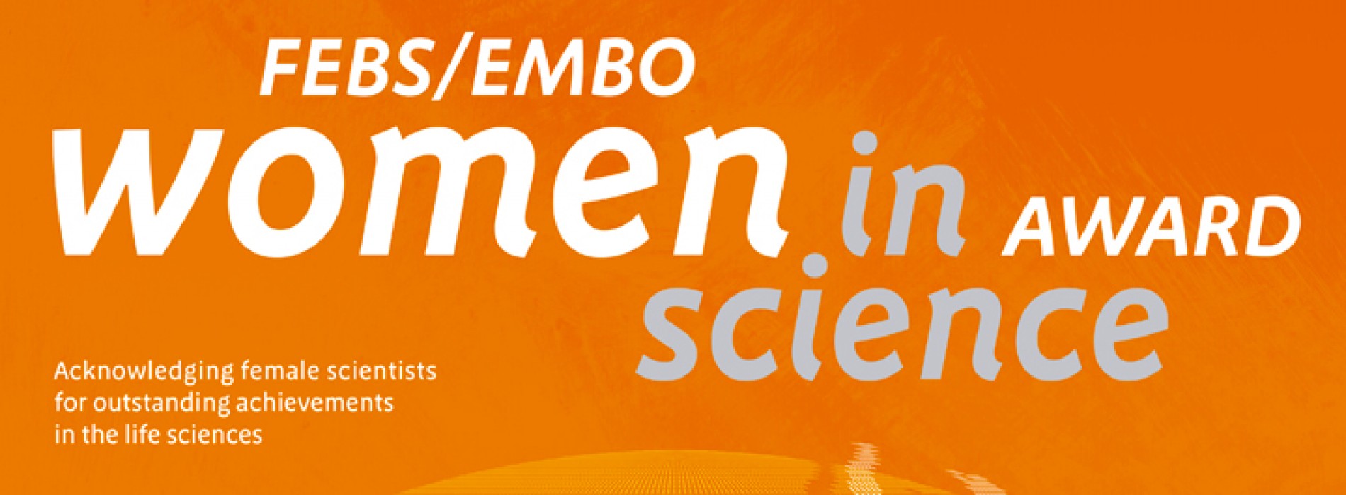 Nominate an outstanding female scientist for the FEBS | EMBO Women in Science Award. Deadline 15 October 2015