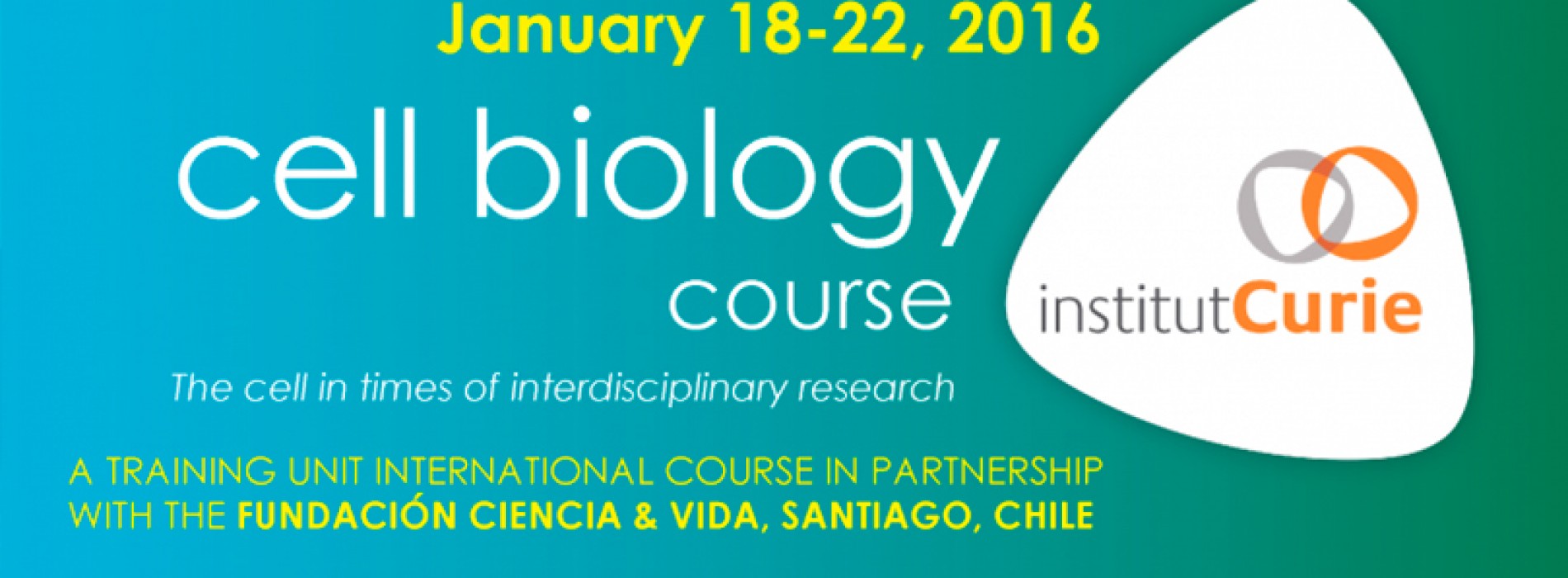 5TH CELL BIOLOGY COURSE IN SANTIAGO – CHILE – 2016