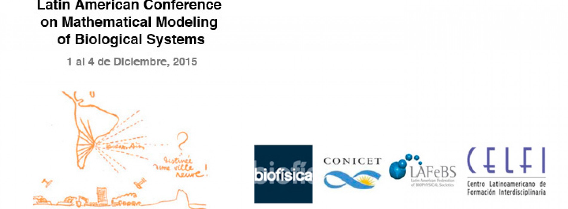 Latin American Conference on Mathematical Modeling of Biological Systems