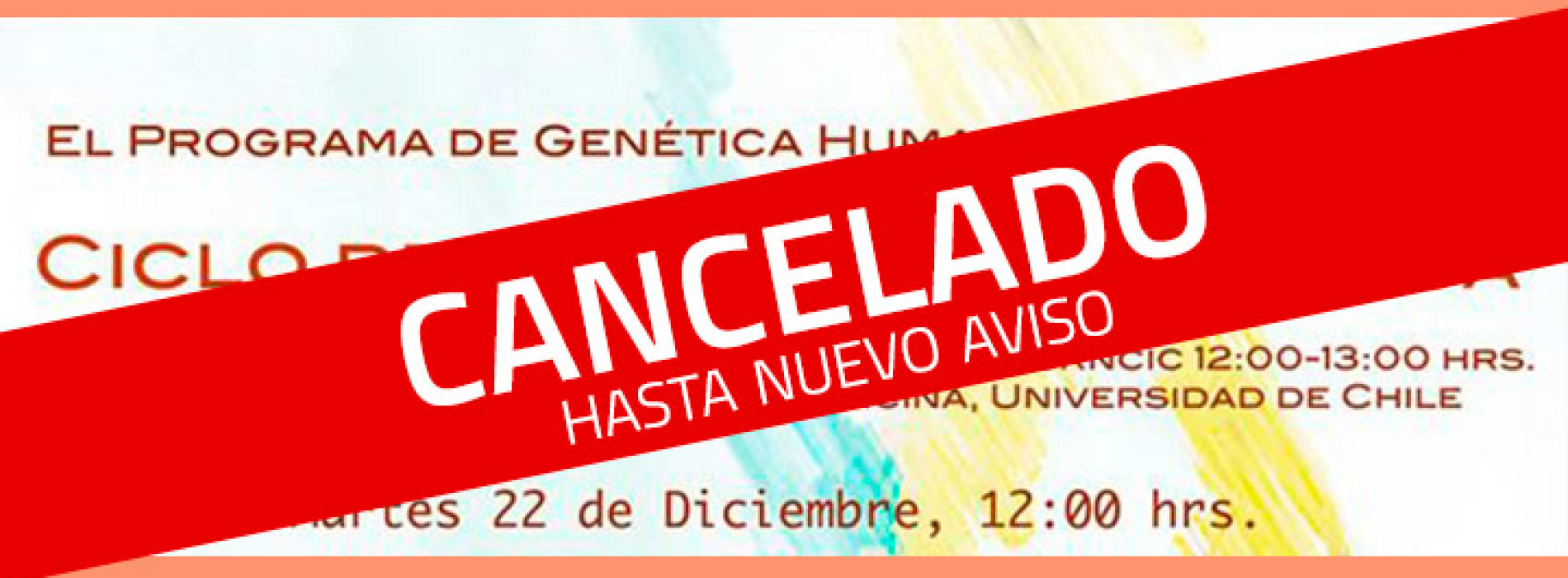 Cycle of lectures in genetics - CANCELLED