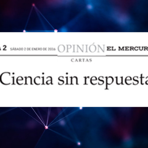 Ciencia sin respuesta – Diario El Mercurio