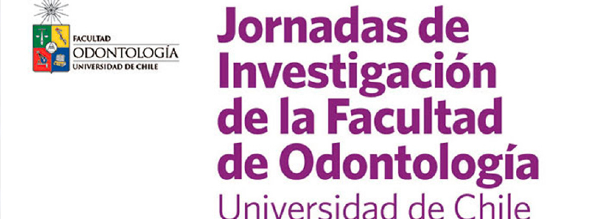 Jornadas de Investigación de la Facultad de Odontología Universidad de Chile
