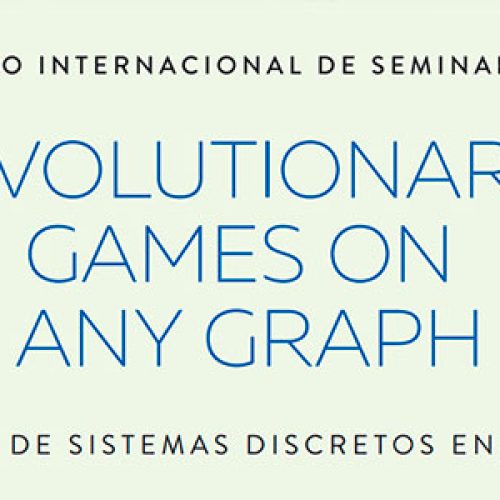 Seminario 11 de Agosto, Dr. Benjamin Allen «Evolutionary games on Any Graph»