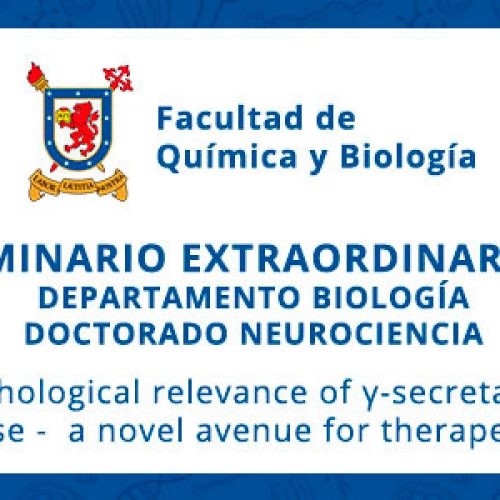 SEMINARIO EXTRAORDINARIO DEPARTAMENTO BIOLOGÍA DOCTORADO NEUROCIENCIA