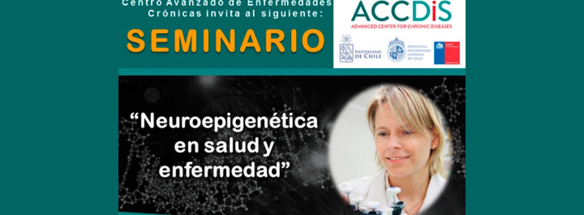 Seminar: "Neuroepigenetica in health and disease"
