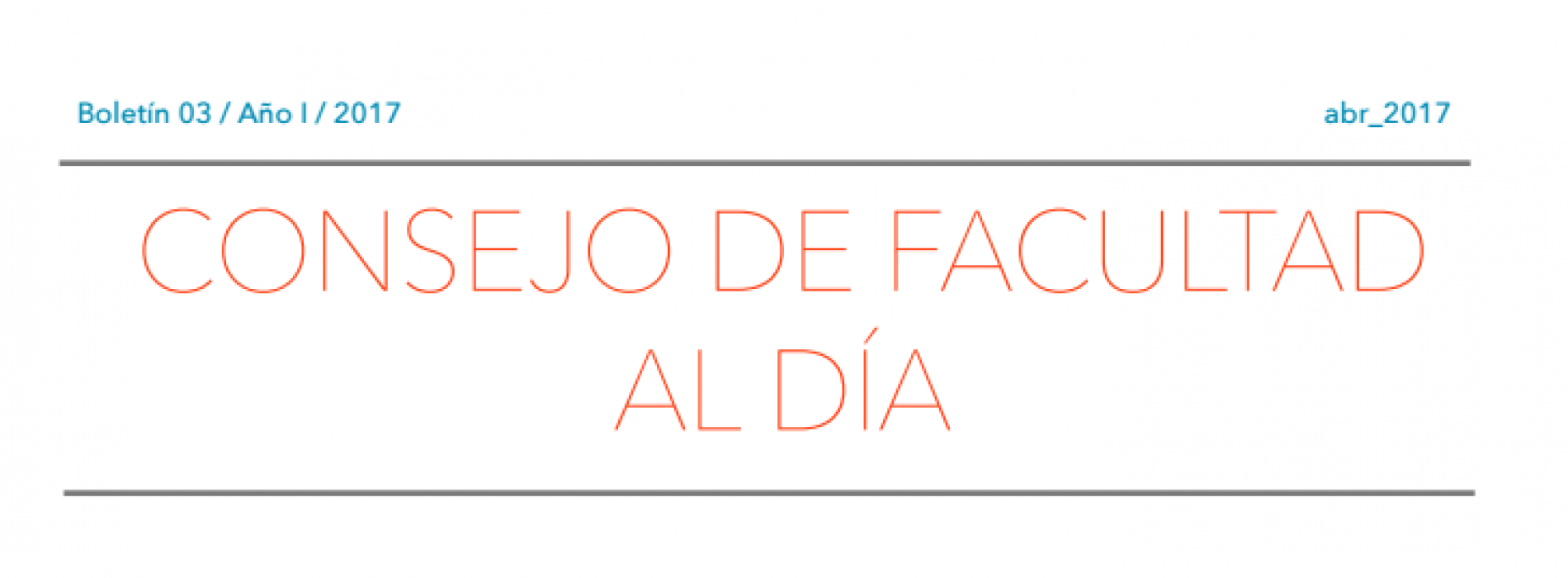 Boletín Nº 3 del Consejo de Facultad al Día
