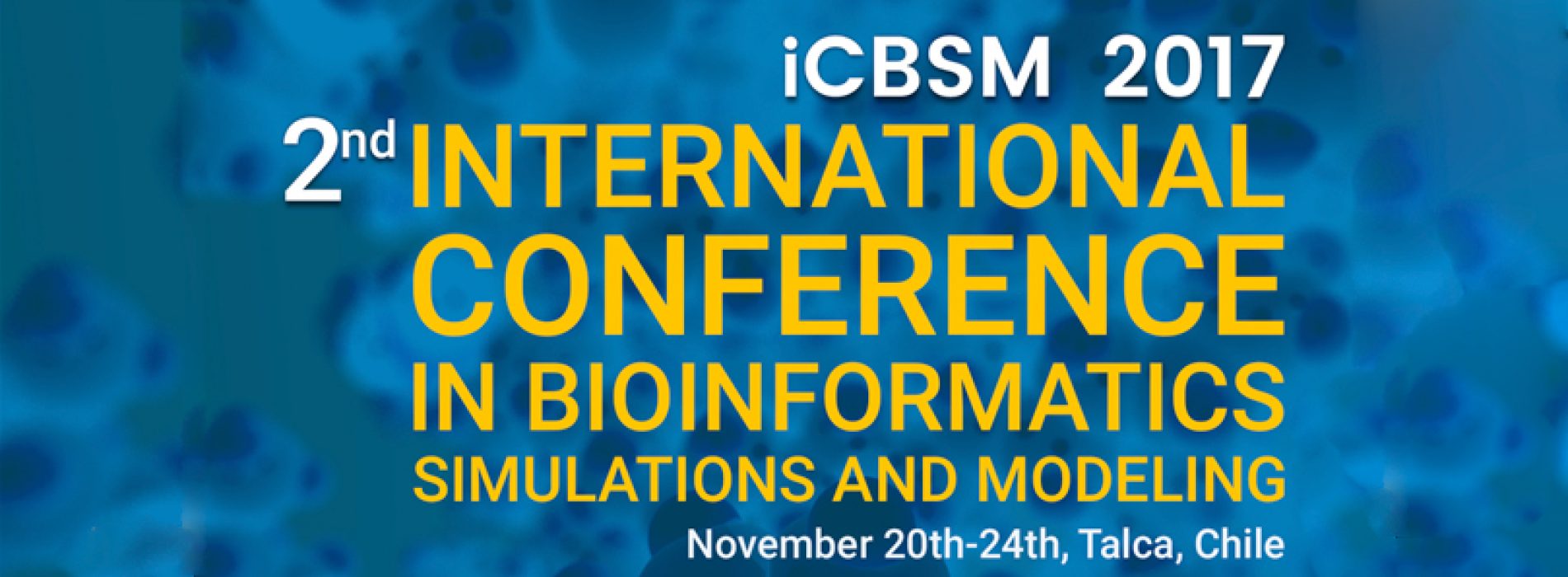 2nd International Conference in Bioinformtics Simulations and Modeling