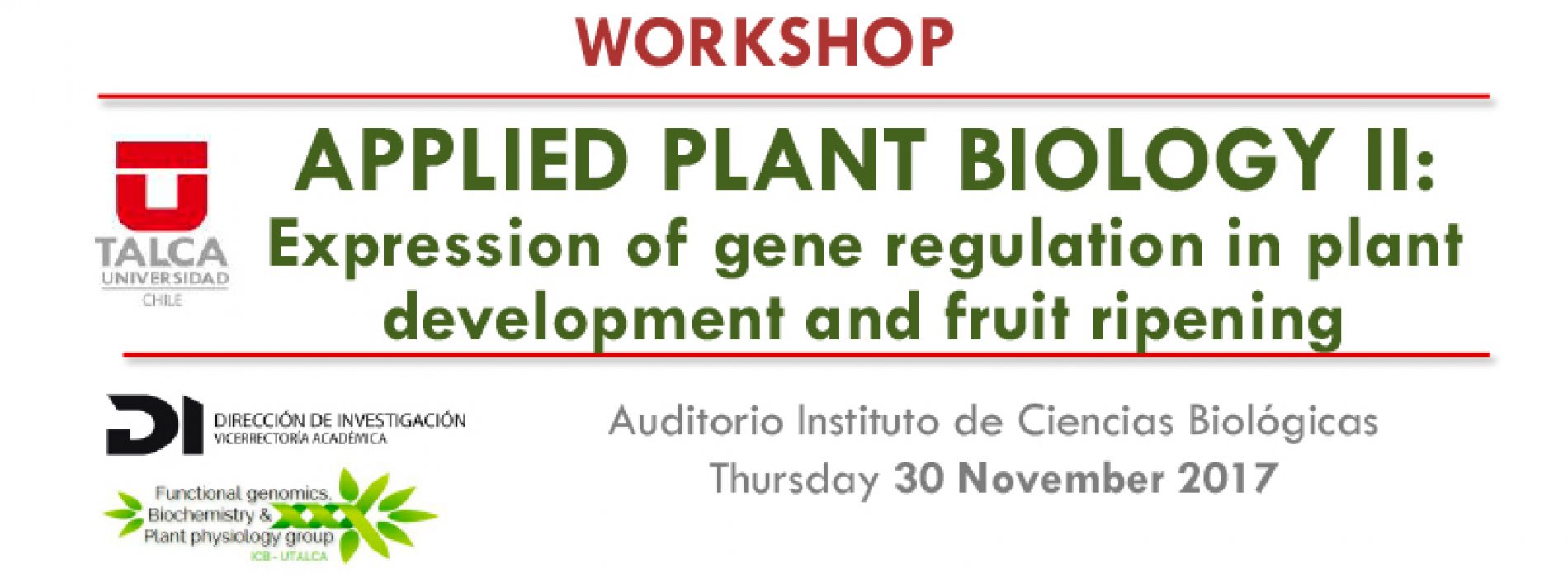 Workshop: «Applied Plant Biology II: Expression of gene regulation in plant development and fruit ripening»