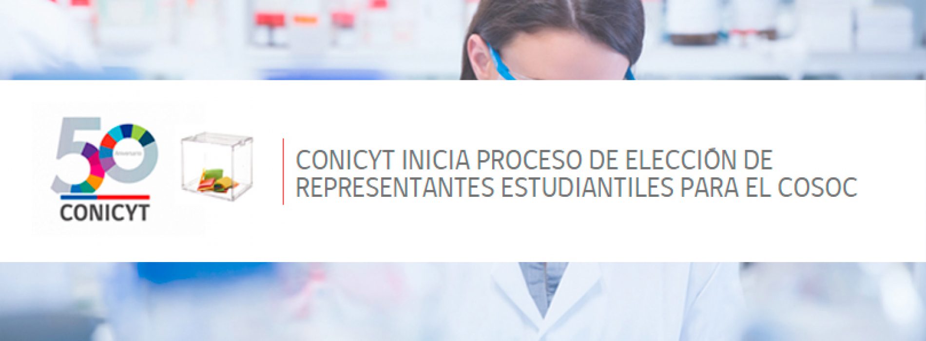 CONICYT inicia proceso de elección de representantes estudiantiles para el Cosoc