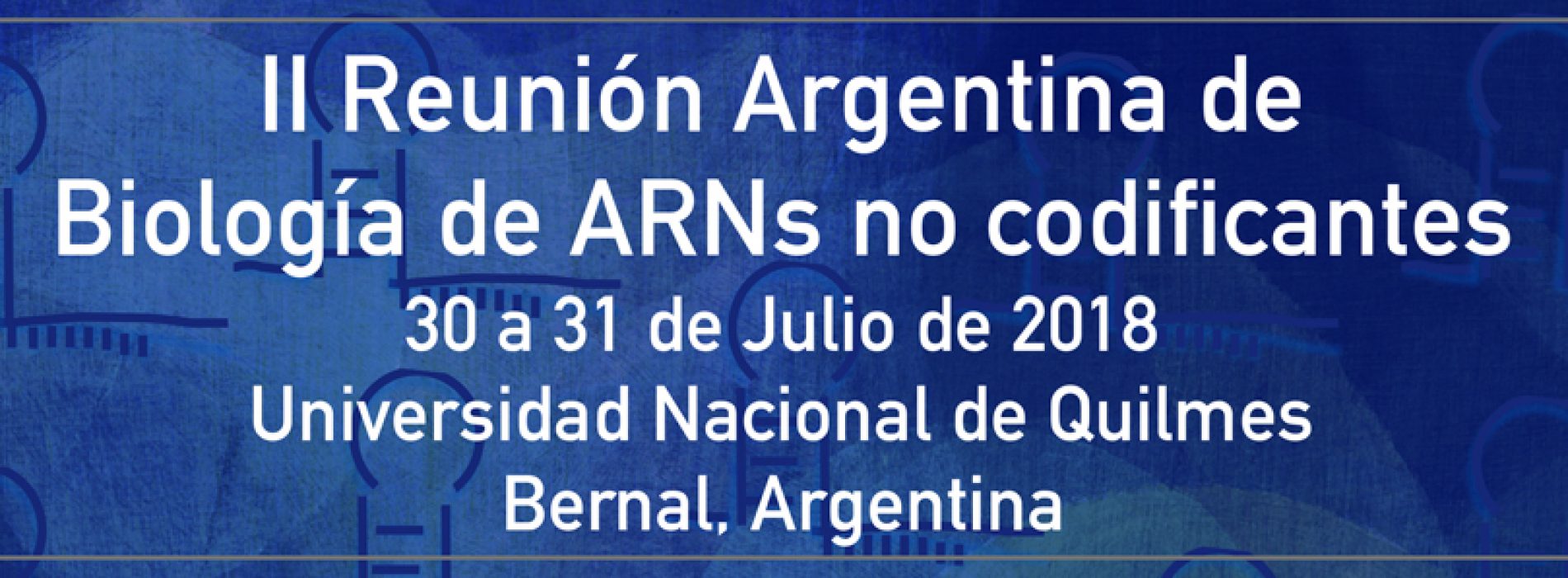 Reunión Argentina de Biología de ARNs no codificantes – 2018