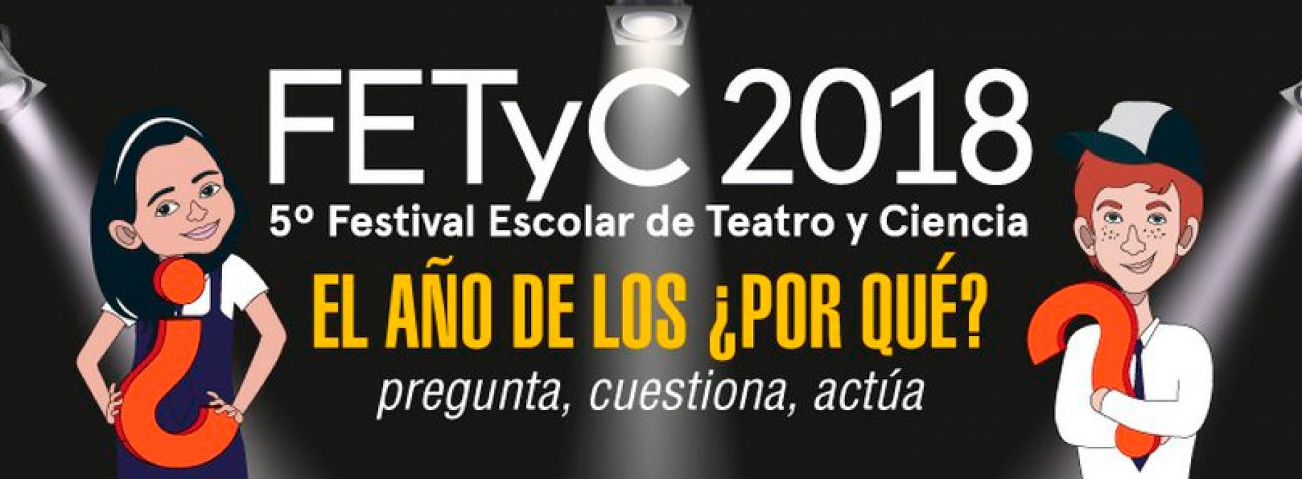 Festival Escolar de Teatro y Ciencia 2018