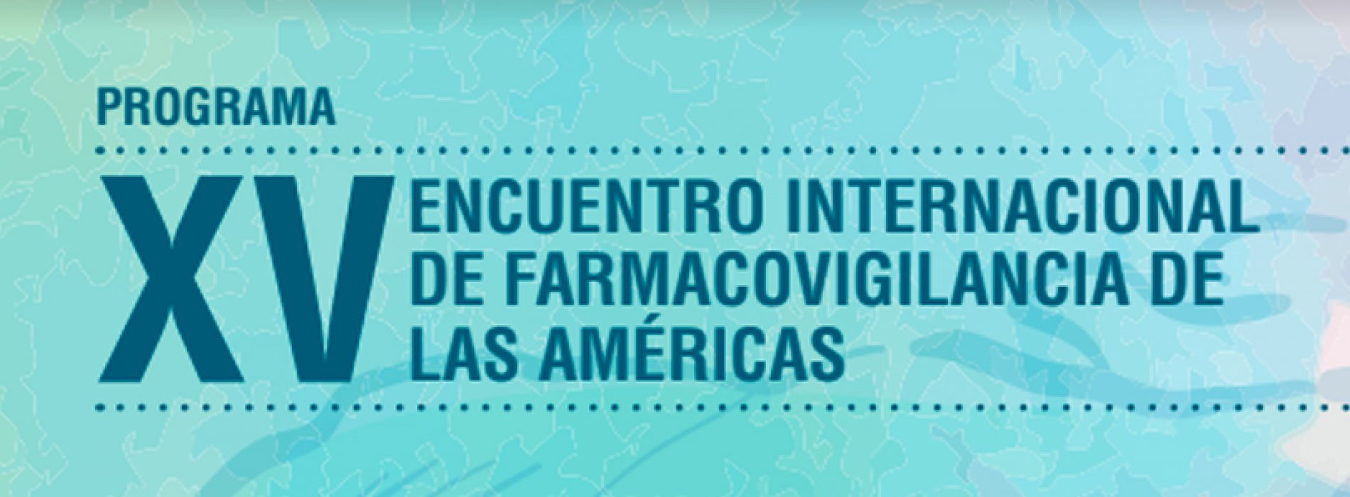Recordatorio «XV Encuentro Internacional de Farmacovigilancia de las Américas»