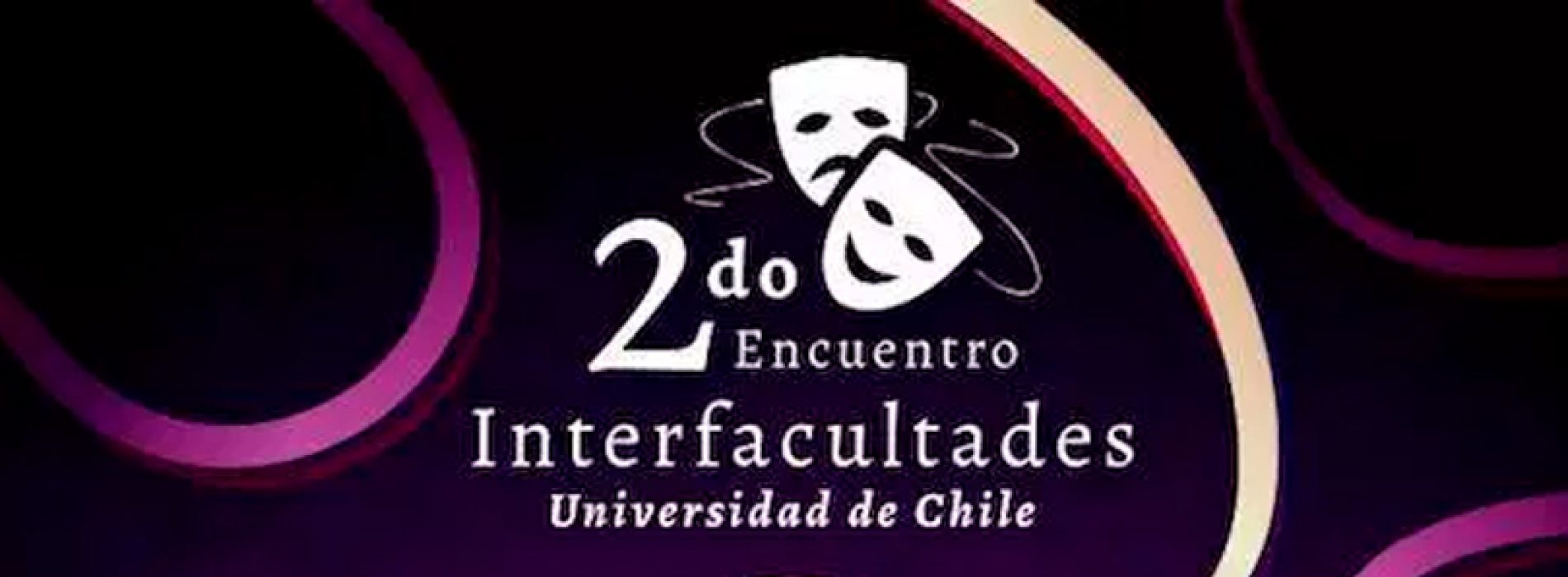 2do Encuentro de Teatro Interfacultades de la Universidad de Chile