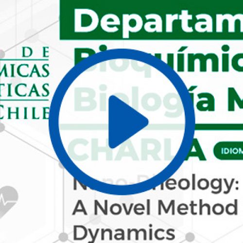 Video charla «Nano-Rheology: a novel method to study molecular dynamics»
