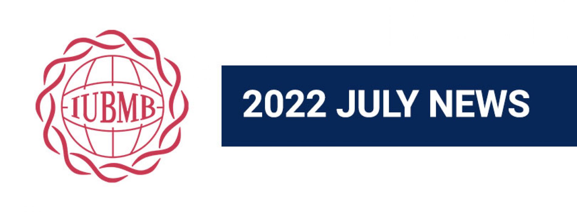 2022 IUBMB July News