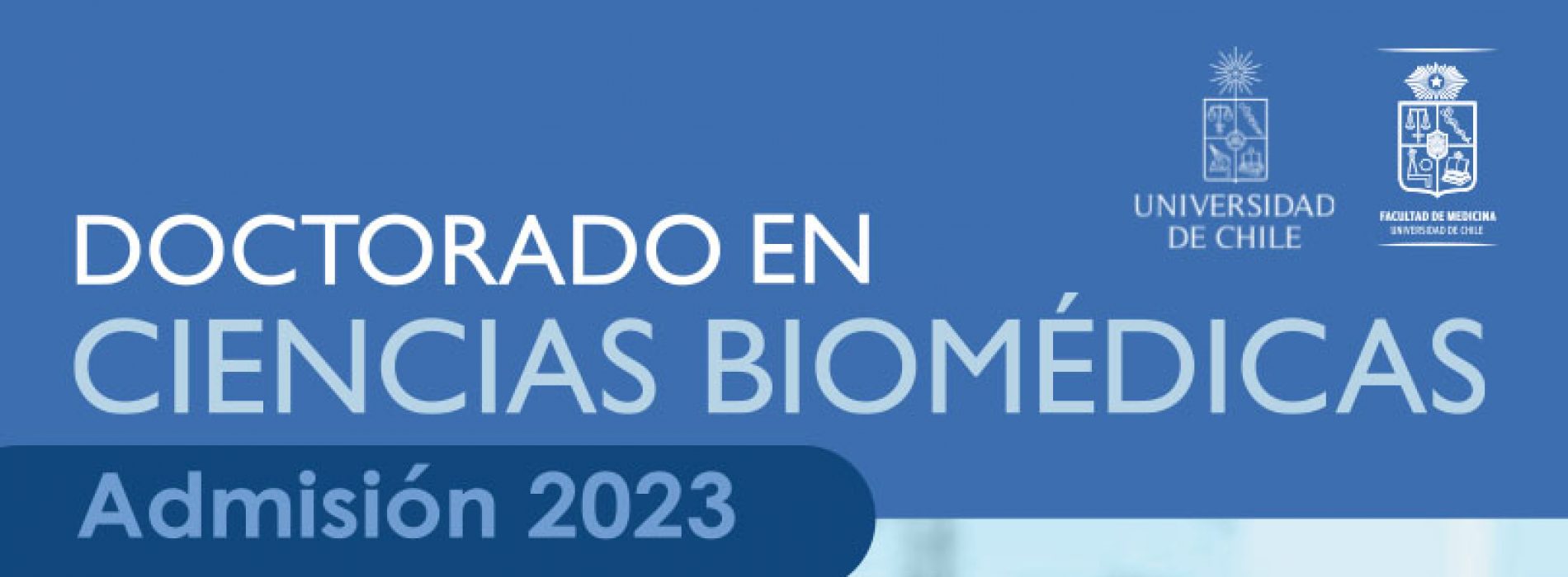DOCTORADO EN CIENCIAS BIOMÉDICAS, admisión 2023