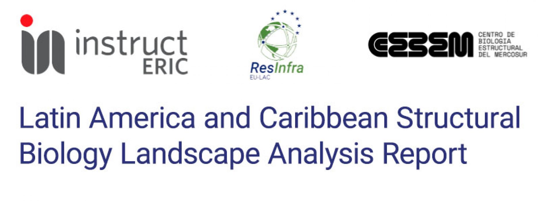 Latin America and Caribbean Structural Biology Landscape Analysis Report