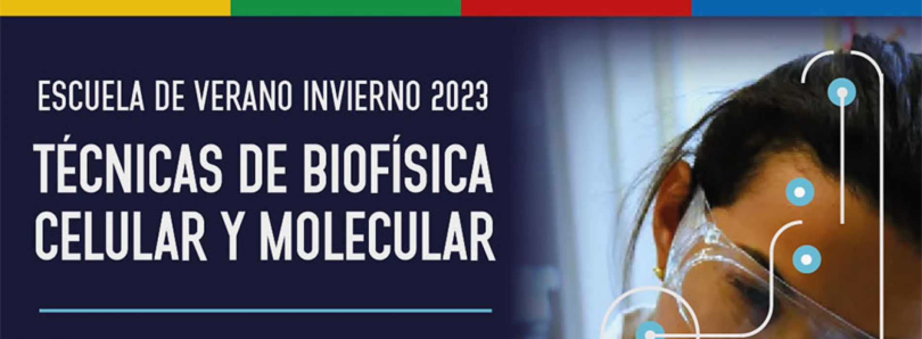 Postgraduate Course: Cellular and Molecular Biophysics Techniques