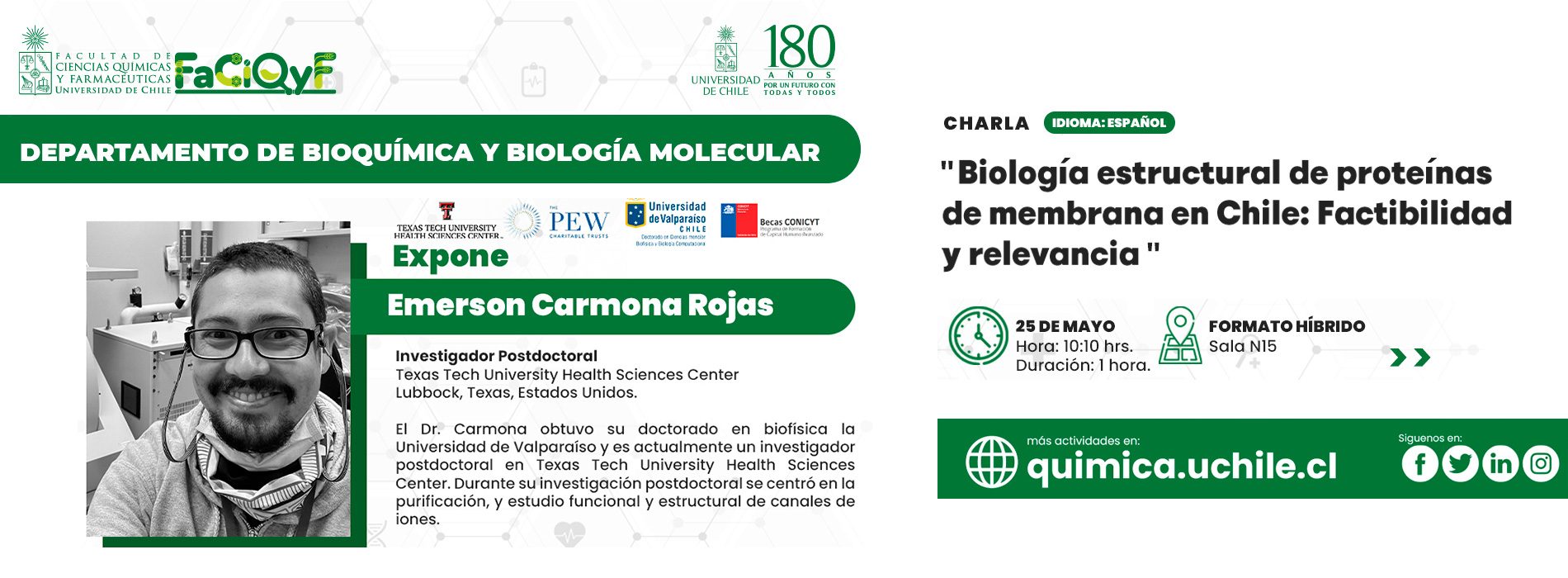 Charla «Biología estructural de proteínas de membrana en Chile: Factibilidad y relevancia»