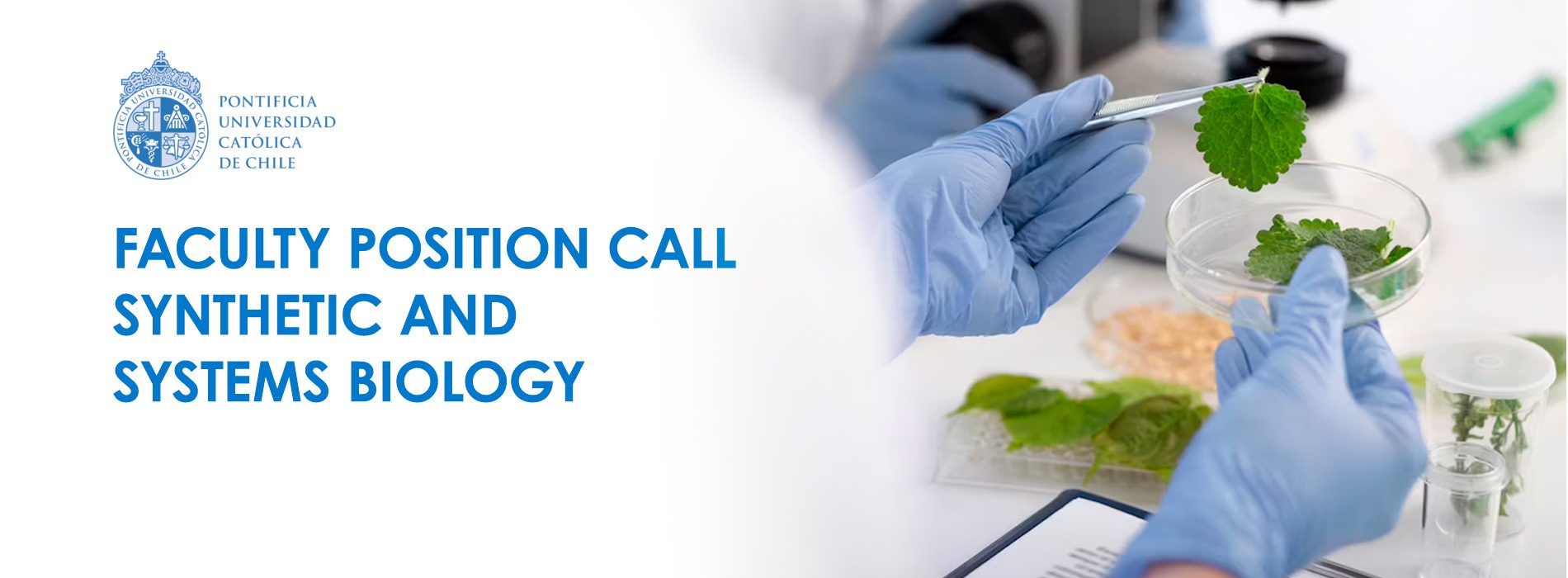 FACULTY POSITION CALL SYNTHETIC AND SYSTEMS BIOLOGY
