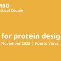 EMBO Practical Course: AI for Protein Design (AI4PD)